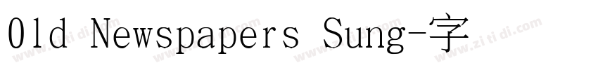 0ld Newspapers Sung字体转换